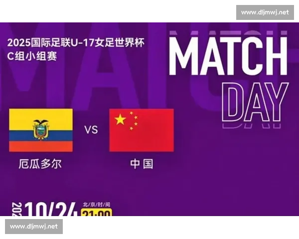女足vs泰国关键之战检验新阵容冲击亚洲赛场前景走向信心表现